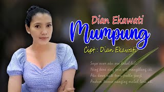 Mumpung - Dian Ekawati Dangdut Official Music Video