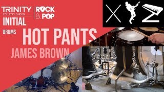 Hot Pants - Trinity Rock & Pop Initial Drums