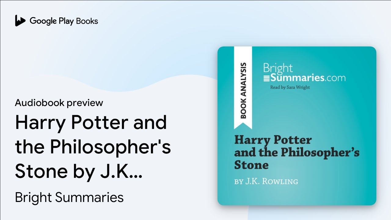 Harry Potter and the Philosopher's Stone by… by Bright Summaries · Audiobook preview