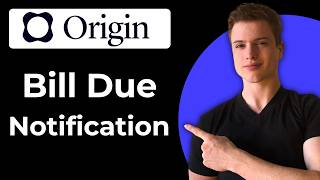 How To Set A Bill Due Notification In Origin Financial (2026)