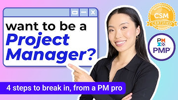 How To Break Into Project Management: 4 Steps to Success (no experience? no problem)