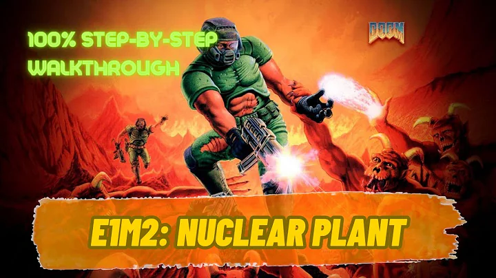Ultimate Doom (100%) Walkthrough (E1M2: Nuclear Plant)