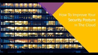 4 Ways to Improve Your Security in The Cloud