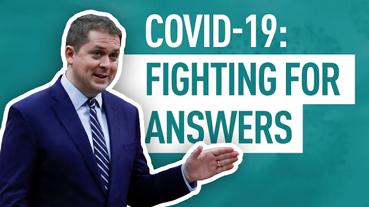 COVID-19: Fighting for Answers | Andrew Scheer