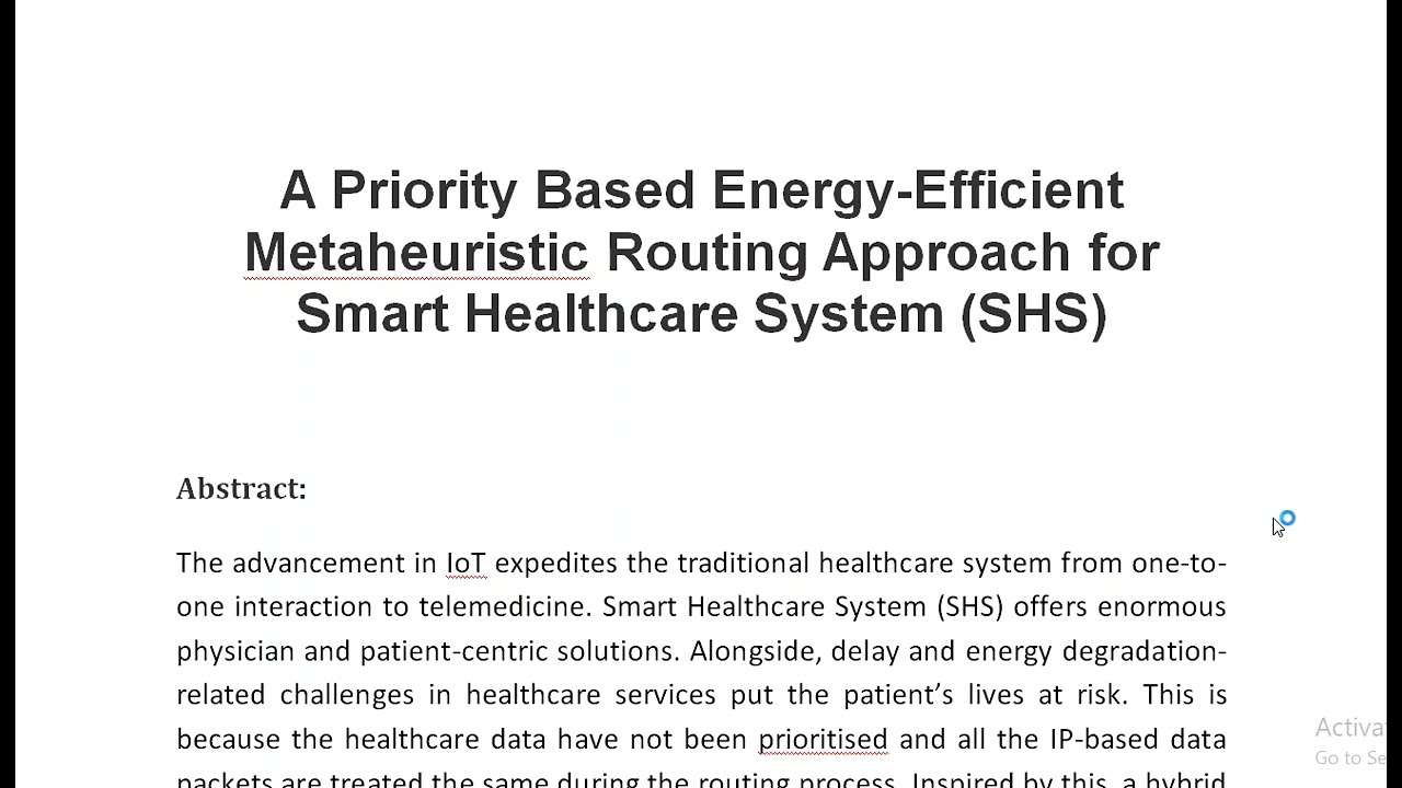 A Priority Based Energy Efficient Metaheuristic Routing Approach for Smart Healthcare System SHS