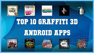 Top 10 Graffiti 3D Android App | Review screenshot 2