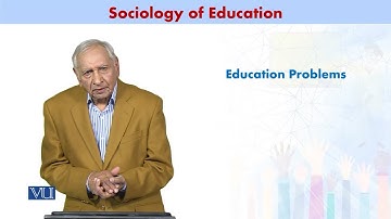 Education Problems | Sociology of Education | SOC602_Topic130