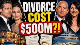 💔 25 Celebrities Who Had the Most Expensive Divorces Ever | Cost Them Millions!