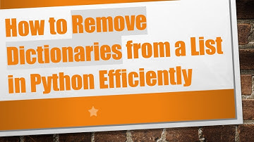 How to Remove Dictionaries from a List in Python Efficiently