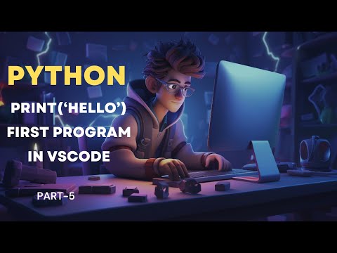 Mastering Python Basics: Writing Our First Python Program | Python Tutorials For Absolute Beginners