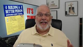Building A Better Person -  New, Hypnosis Script Manual