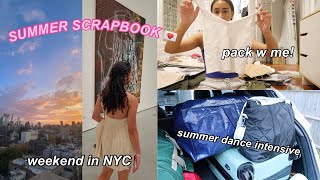 summer scrapbook  | packing for a summer intensive + weekend in NYC!