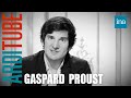 L&#39;édito de Gaspard Proust chez Thierry Ardisson 19/04/2014 | INA Arditube