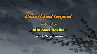 Min Awel Dekika (Dari menit-menit awal) - Elissa ft. Saad Lamjarred - Lirik & terjemahan