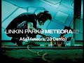 Linkin Park - A6 (Meteora/20 Demo) Meteora 20th Anniversary Audio Official