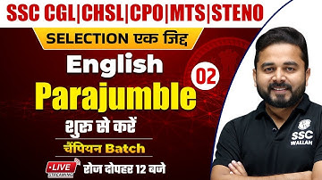 English |  Parajumble - 2 | SSC CGL | CHSL | MTS | CPO | Steno by Sandeep Sir @SSCWallahPW