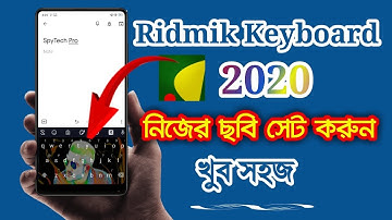 How to Change Ridmik Keyboard Background Pictures || New Update 2020 || Very Easy