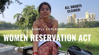 Women Reservation in Parliament: ACT EXPLAINED WITH PROVISIONS! #clat #law