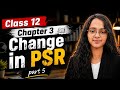 📚 Change in PSR | Class 12 Chapter 3 Part 5| Easy Explanation 🔥