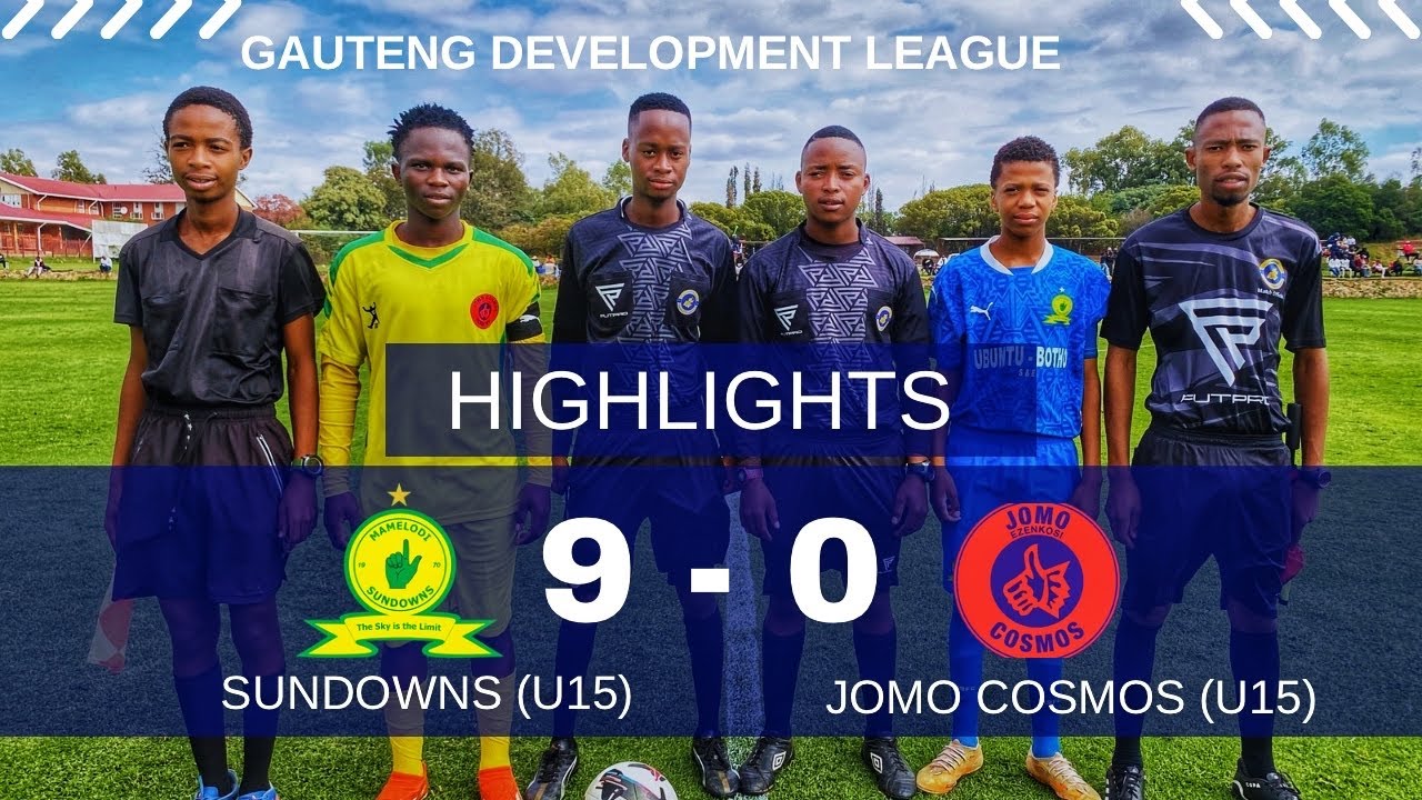 IGHLIGHTS | Mamelodi Sundowns (U15) vs Jomo Cosmos (U15) | Gauteng Development League