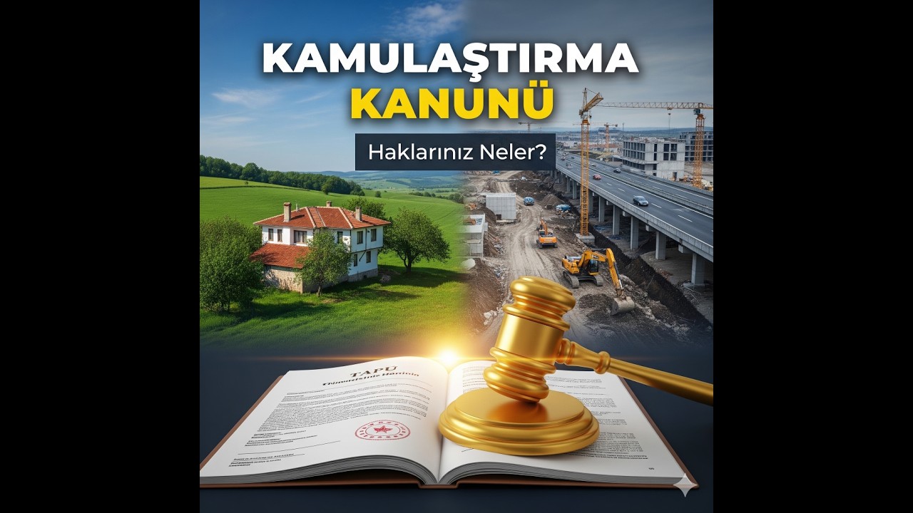 Kamulaştırma Kanunu (2942 Sayılı Kanun)