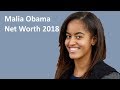 Malia Obama Net Worth 2018