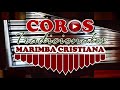 Himnos tradicionales con marimba cristiana