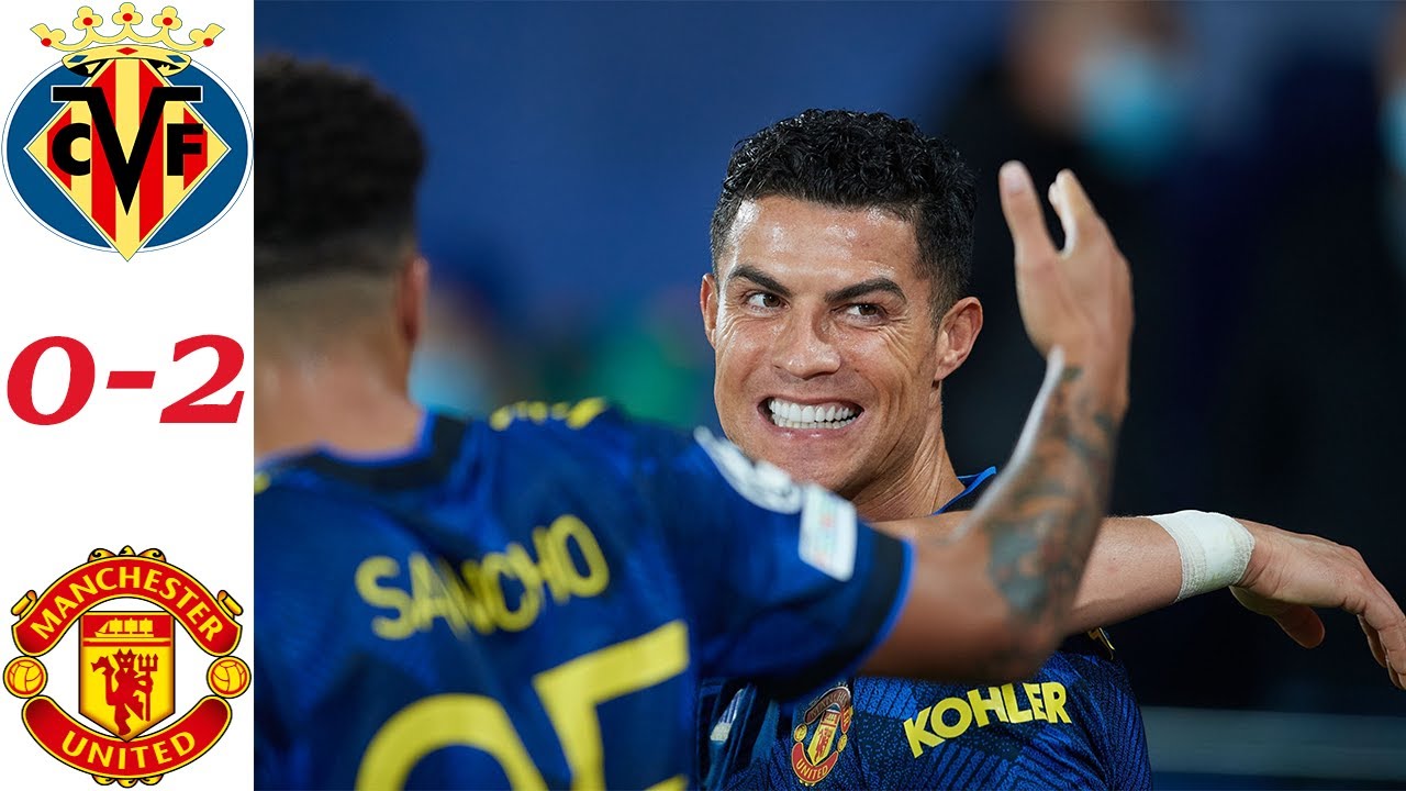 Villarreal vs Manchester United 02 Highlights & All Goals 2021
