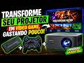 TRANSFORME SEU PROJETOR EM VIDEO GAME GASTANDO POUCO 🤑