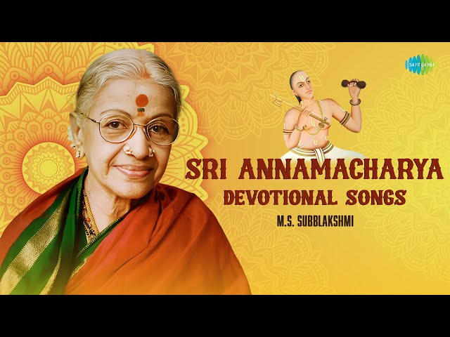 Sri Annamacharya Devotional Songs - M.S. Subblakshmi | Deva Devam Bhaje | Carnatic Classical Music class=
