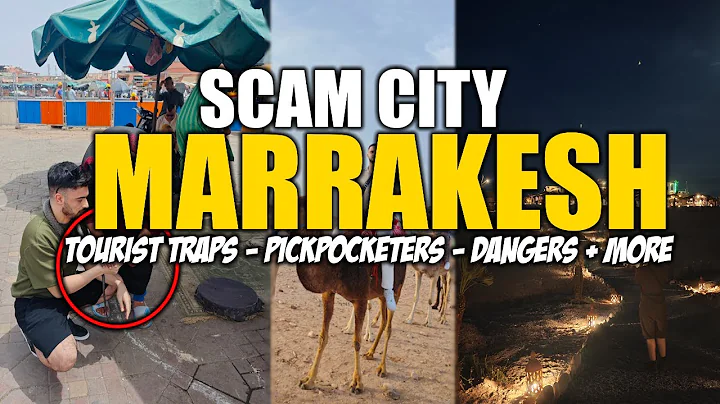 Marrakech Tourist Scams: Avoid These 6 Dangerous Pitfalls! (Tourist Travel Tips)*LIFE THREATENING*