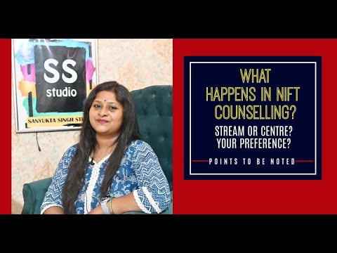 All About NIFT Counselling Process 2022 I Things to keep in mind and documents required