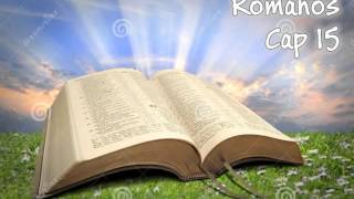 Biblia Hablada - Romanos Cap. 15