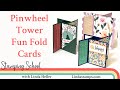 Pinwheel Tower Cards