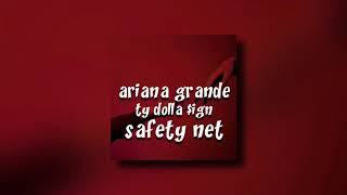 ariana grande, ty dolla $ign - safety net (slowed)
