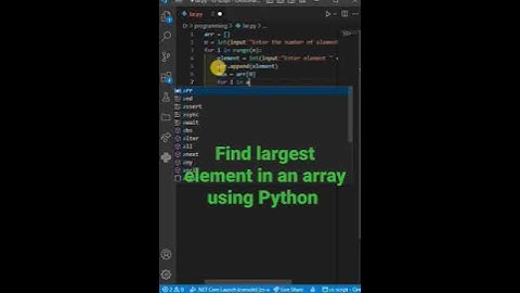 Python Program to find largest element in an array || Python program for largest Element In an Array