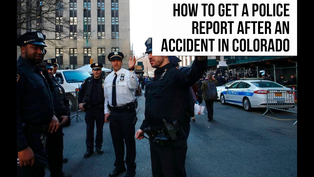 how-to-get-a-police-report-after-an-accident-in-colorado-the-wilhite