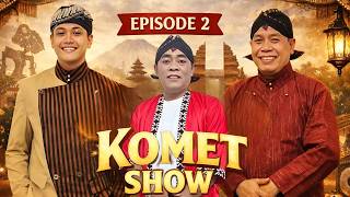 Download Lagu 🔴Live KOMET SHOW Spesial Ramadhan  //  EPISODE 2  - ''NGETOPRAK'' MP3