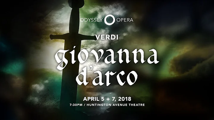 Opera Preview: Verdi Giovanna d'Arco