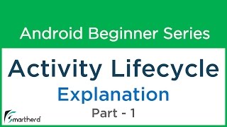 #23 Android Tutorial : Activity LifeCycle : Part - 1