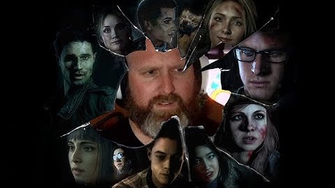 Part II - The Plot Thickens - Until Dawn