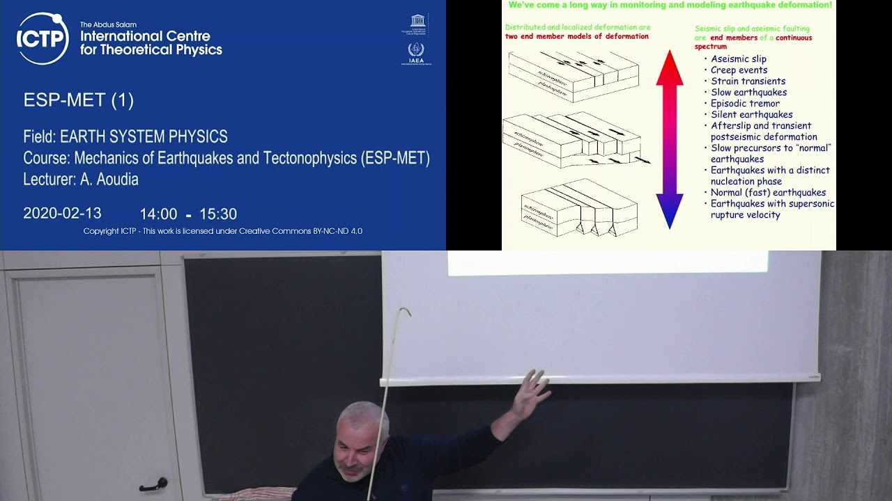 Mechanics of Earthquakes and Tectonophysics (ESP-MET) Lecture 1
