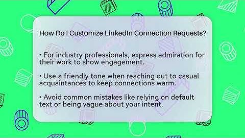 How Do I Customize LinkedIn Connection Requests? - Everyday-Networking