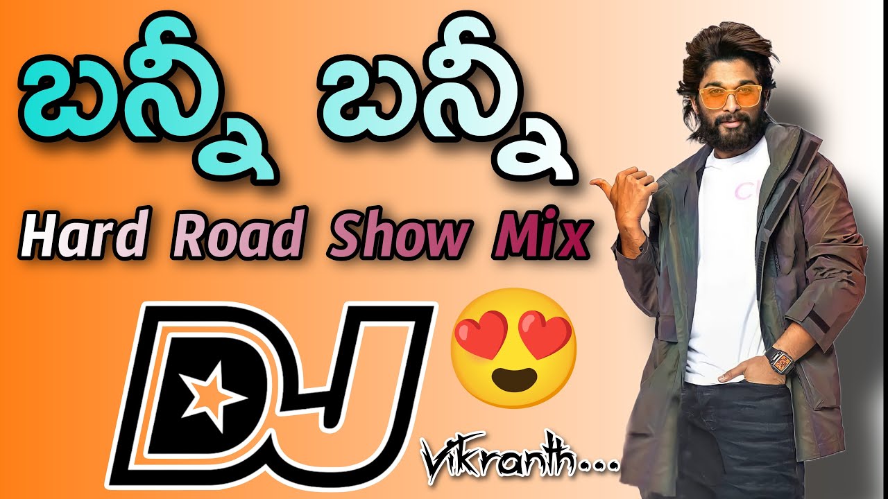 Bunny Bunny Telugu Trending Road Show Mix Dj song Dj Vikranth Mixes  dj