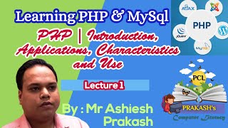 PHP | Introduction | Applications | Use | Characteristics | Server Side Script | in Hindi