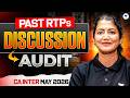 CA Inter Audit : Past RTPs Discussion | CA Inter May 2026 l CA Aarti Lahoti (AIR 24)