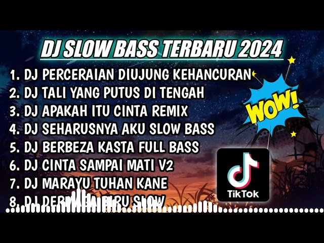 DJ SLOW FULL BASS TERBARU 2024 || DJ PERCERAIAN LARA (IPANK) ♫ REMIX FULL ALBUM TERBARU 2024 class=