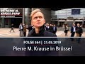 Pierre m krause show  folge 564  pierre m krause in brssel  europawahl