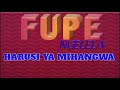 FUPE NGELELA HARUSI YA MIHANGWA OFFICIAL AUDIO J TOUCH STUDIO