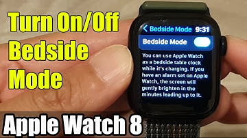 Apple Watch 8: How to Turn On/Off Bedside Mode